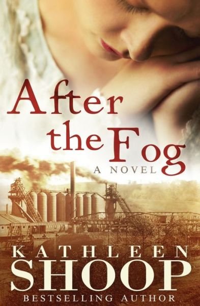 Cover for Kathleen Shoop · After the Fog (Paperback Bog) (2012)