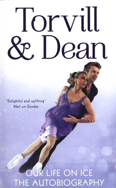 Cover for Jayne Torvill · Our Life on Ice: The Autobiography (Paperback Book) (2015)