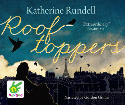 Cover for Katherine Rundell · Rooftoppers (Lydbok (CD)) [Unabridged edition] (2014)