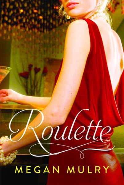 Cover for Megan Mulry · Roulette (Taschenbuch) (2014)