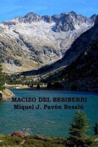 Cover for Miquel J Pavon Besalu · Macizo Del Besiberri (Paperback Bog) (2012)