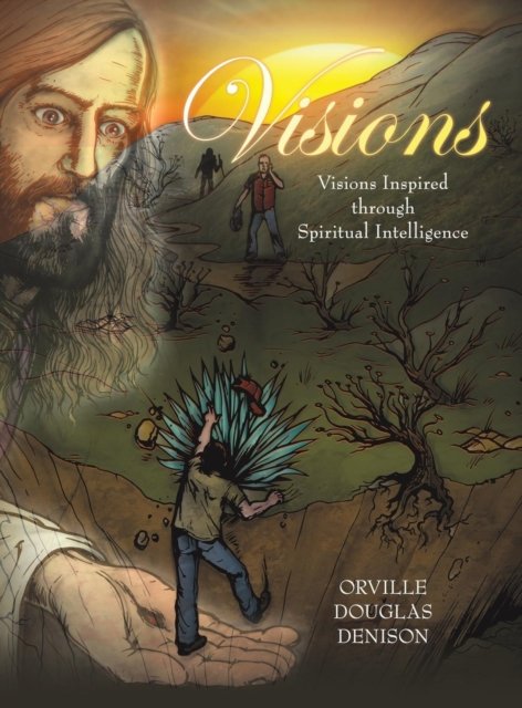 Cover for Orville Douglas Denison · Visions (Hardcover Book) (2019)