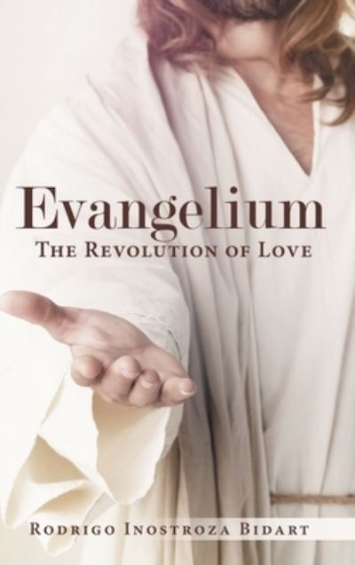 Cover for Rodrigo Inostroza Bidart · Evangelium (Hardcover Book) (2019)
