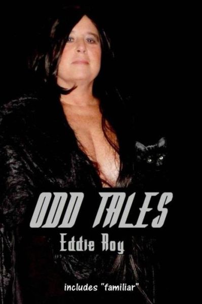 Cover for Eddie Roy · Odd Tales (Paperback Book) (2014)