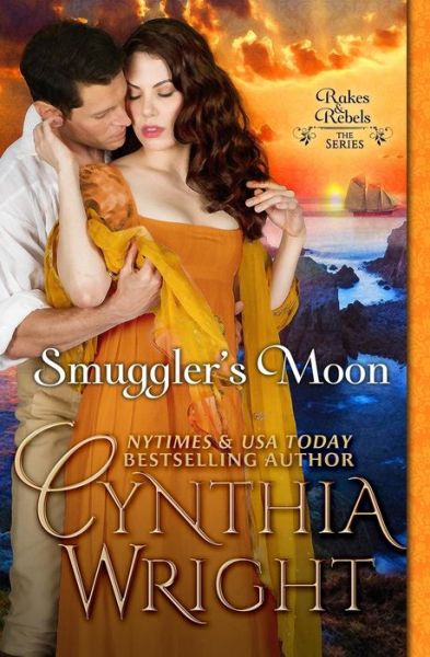 Cover for Cynthia Wright · Smuggler's Moon: the Raveneaus in Cornwall, Book 1 (Paperback Book) (2014)