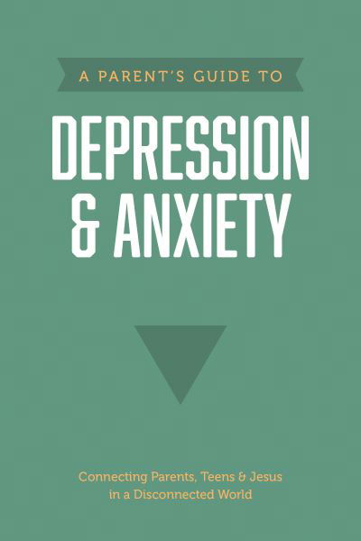 Parent's Guide to Depression and AnxietyA Parent's Guide to Depression and Anxiety - Axis - Książki - Tyndale House Publishers - 9781496467706 - 6 czerwca 2023