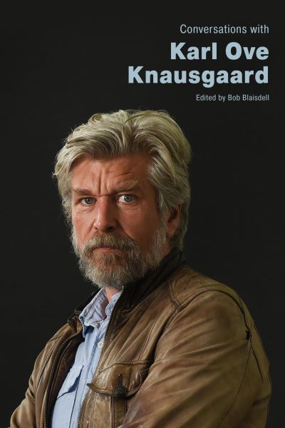 Cover for Conversations with Karl Ove Knausgaard - Literary Conversations Series (Paperback Book) (2023)