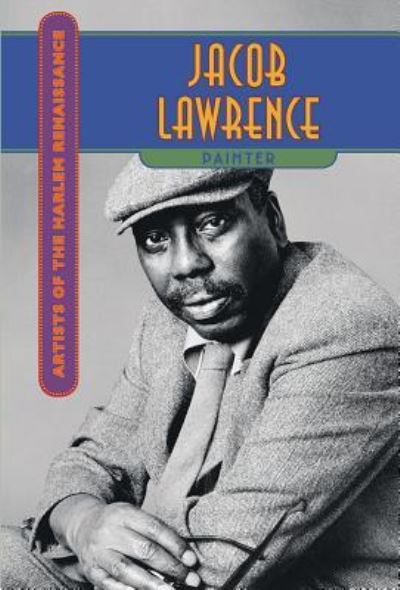 Cover for Stephanie Dickinson · Jacob Lawrence (Hardcover Book) (2016)