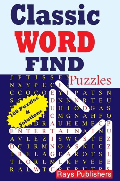 Cover for Rays Publishers · Classic Word Find Puzzles (Paperback Book) (2015)