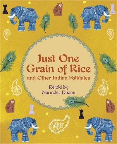 Cover for Narinder Dhami · Reading Planet KS2 - Just One Grain of Rice and other Indian Folk Tales - Level 4: Earth / Grey band - Rising Stars Reading Planet (Paperback Book) (2019)