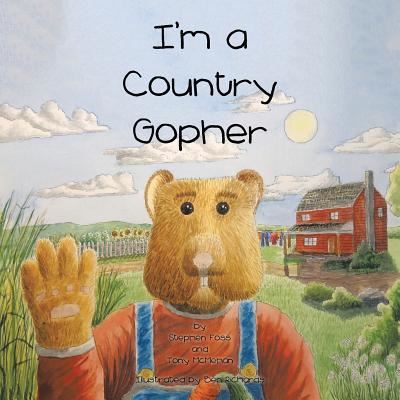 Cover for Stephen Foss · I'm a Country Gopher (Paperback Book) (2016)