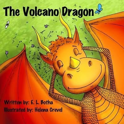 Cover for E L Botha · The Volcano Dragon (Taschenbuch) (2015)