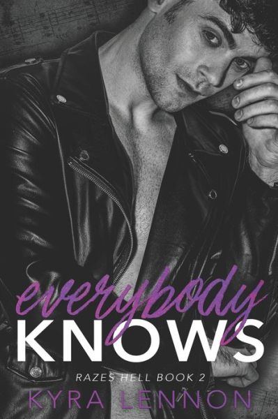 Everybody Knows - Kyra Lennon - Kirjat - Createspace Independent Publishing Platf - 9781519186706 - tiistai 17. marraskuuta 2015