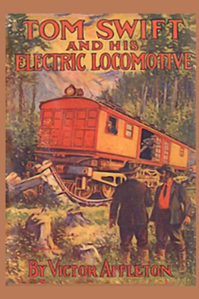 Cover for Victor Appleton · Tom Swift and his Electric Locomotive (Paperback Book) (2015)