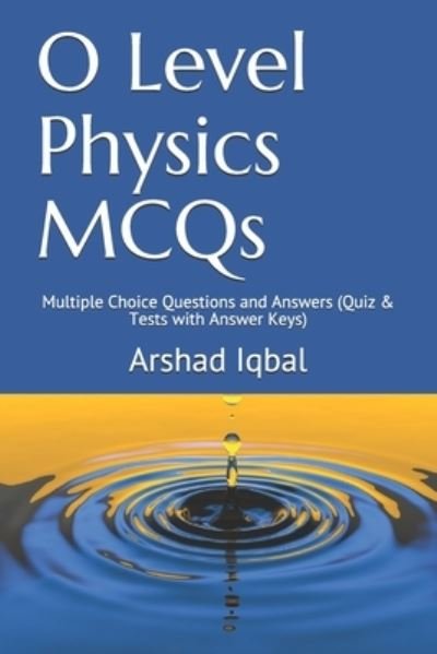 Cover for Arshad Iqbal · O Level Physics MCQs (Book) (2017)