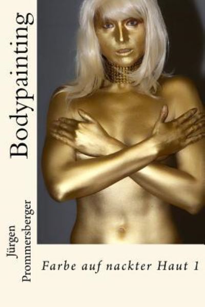 Cover for Jurgen Prommersberger · Bodypainting (Taschenbuch) (2015)