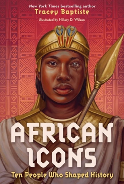 Cover for Tracey Baptiste · African Icons: Ten People Who Shaped History (Paperback Book) (2024)