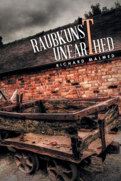 Cover for Richard Malmed · Raubkunst Unearthed (Paperback Book) (2017)