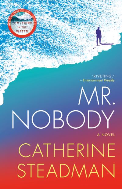 Cover for Catherine Steadman · Mr. Nobody (Book) (2020)