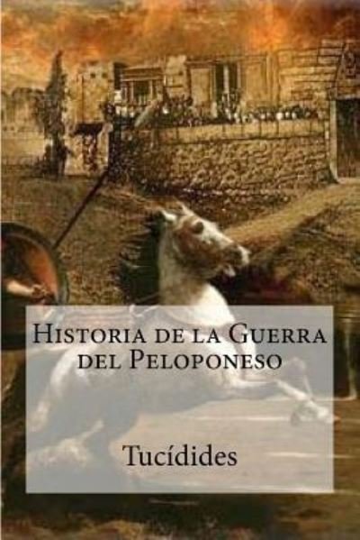 Cover for Tucidides · Historia de la Guerra del Peloponeso (Paperback Bog) (2016)