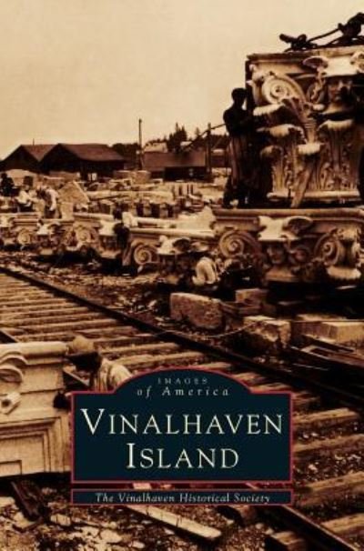 Cover for Vinalhaven Historical Society · Vinalhaven Island (Hardcover Book) (1997)
