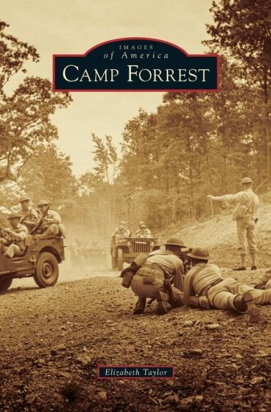 Cover for Elizabeth Taylor · Camp Forrest (Gebundenes Buch) (2016)