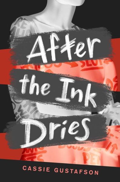 Cover for Cassie Gustafson · After the Ink Dries (Paperback Book) (2022)