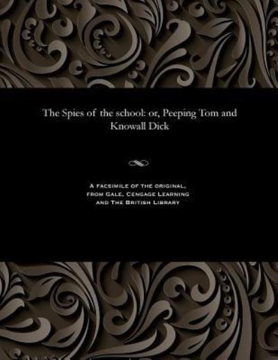 Cover for The Spies of the School (Paperback Book) (1901)