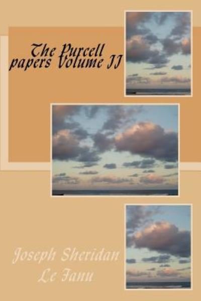Cover for Joseph Sheridan Le Fanu · The Purcell papers Volume II (Paperback Book) (2016)