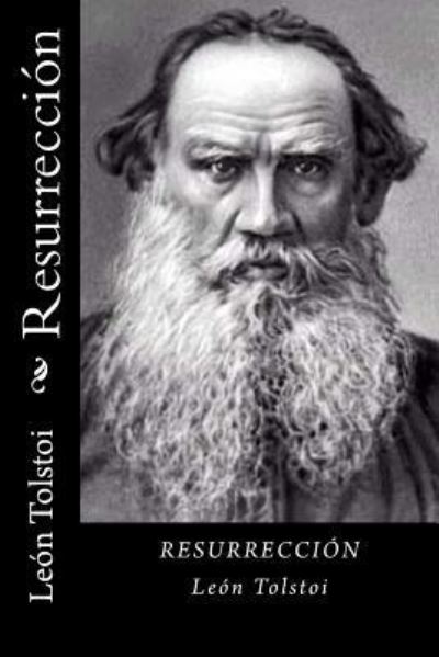 Cover for Leon Tolstoi · Resurreccion (Paperback Book) [Spanish edition] (2017)