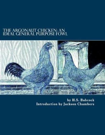 Cover for H S Babcock · The Argonaut Chicken (Pocketbok) (2017)