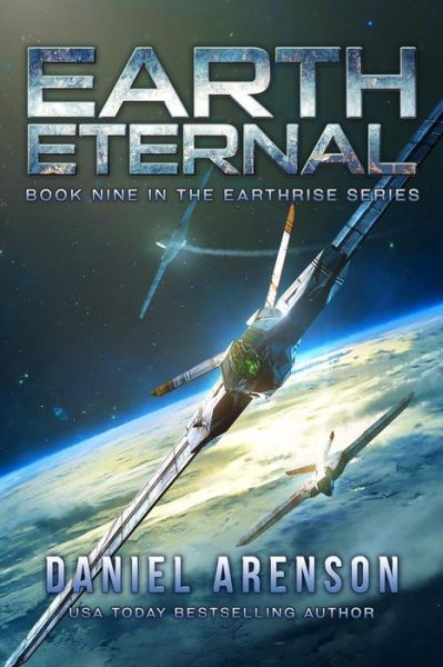 Cover for Daniel Arenson · Earth Eternal (Paperback Book) (2017)