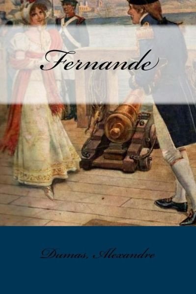 Cover for Dumas Alexandre · Fernande (Paperback Bog) (2017)