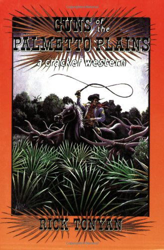 Cover for Rick Tonyan · Guns of the Palmetto Plains (Paperback Book) [1st edition] (1994)