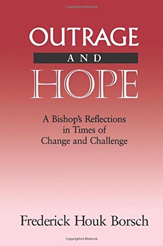 Cover for Frederick H. Borsch · Outrage and Hope: A Bishop's Reflections in Time of Change and Challenge (Paperback Book) (1996)