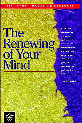 Cover for Mike Willis · The Renewing of Your Mind (Pocketbok) (2004)