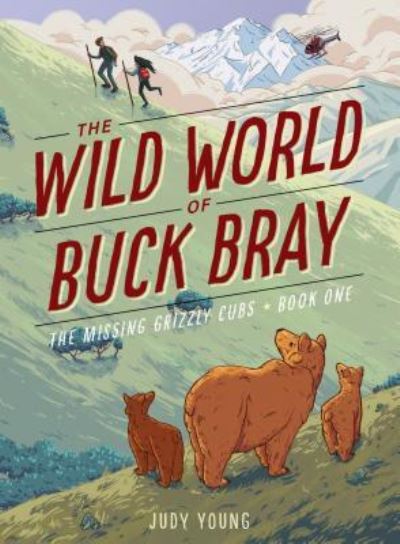 Cover for Judy Young · Missing Grizzly Cubs (Buch) (2016)