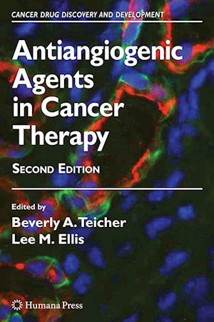 Cover for Antiangiogenic Agents in Cancer Therapy - Cancer Drug Discovery and Development (Hardcover Book) [2nd ed. 2008 edition] (2007)