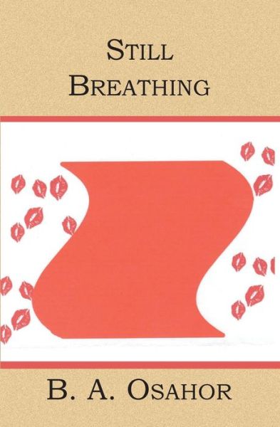 Cover for B a Osahor · Still Breathing (Paperback Book) (2004)