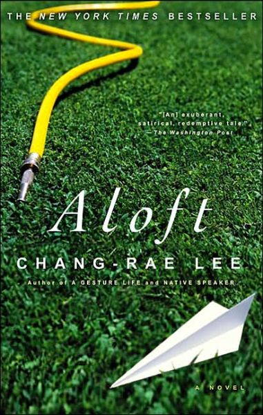 Cover for Chang-rae Lee · Aloft (Paperback Book) [Reprint edition] (2005)