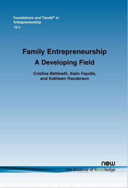 Cover for Alain Fayolle · Family Entrepreneurship - Foundations and Trends in Entrepreneurship (Paperback Book) (2014)