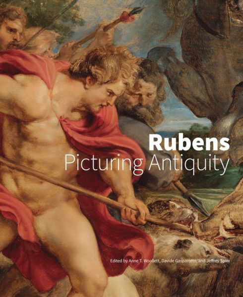 Rubens - Picturing Antiquity - Getty Publications - - Davide Gasparotto - Books - Getty Trust Publications - 9781606066706 - October 15, 2021