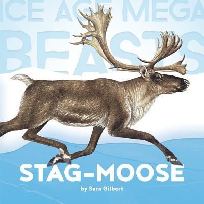 Cover for Sara Gilbert · Stag-Moose (Hardcover Book) (2017)