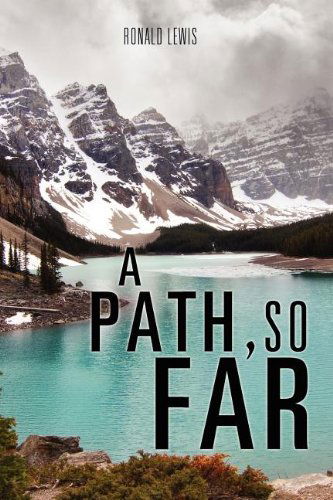 Cover for Ronald Lewis · A Path, So Far (Paperback Book) (2011)