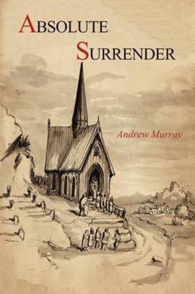 Cover for Andrew Murray · Absolute Surrender (Paperback Book) (2011)
