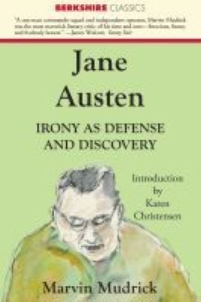 Jane Austen - Marvin Mudrick - Books - Berkshire Publishing Group LLC - 9781614720706 - January 15, 2018