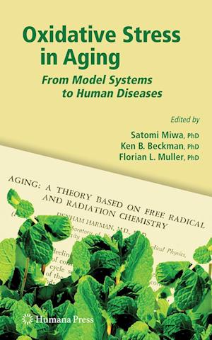Cover for Oxidative Stress in Aging: From Model Systems to Human Diseases - Aging Medicine (Paperback Book) [Softcover reprint of hardcover 1st ed. 2008 edition] (2010)