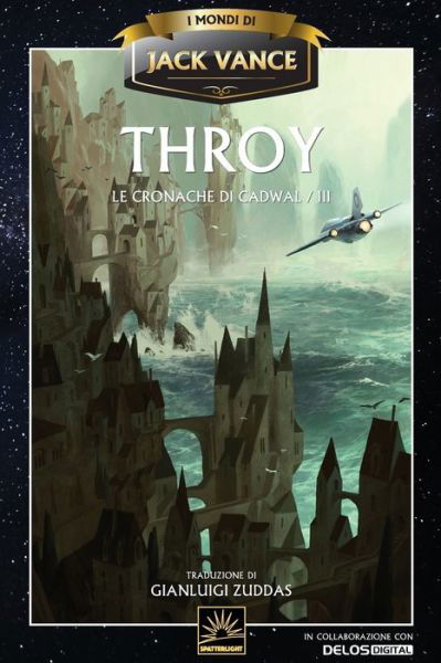 Cover for Jack Vance · Throy - Le Cronache Di Cadwal (Paperback Book) (2019)