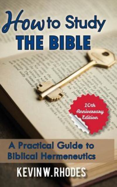 Cover for Kevin W Rhodes · How To Study The Bible (Gebundenes Buch) (2016)