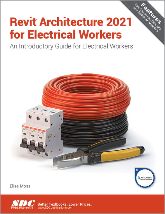 Cover for Elise Moss · Revit Architecture 2021 for Electrical Workers (Paperback Book) (2020)